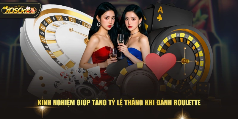 Trải Nghiệm Roulette XOSO66 Cùng Dàn Dealer Người Thật 4 Trải Nghiệm Roulette XOSO66 Cùng Dàn Dealer Người Thật Kinh nghiệm giúp tăng tỷ lệ thắng khi đánh Roulette